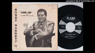 Bobby Barnett - The Losing Kind - K-Ark (Classic Country)