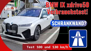 BMW iX xdrive50: LUXUS-"Schrankwand" im Verbrauchstest auf der AUTOBAHN - Effizienter als erwartet?