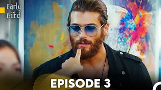 Early Bird - Episode 3 (English Subtitles) | Erkenci Kus