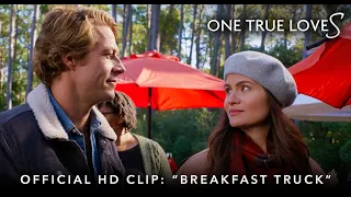 ONE TRUE LOVES  | Official HD Clip | "Breakfast Truck" | Starring Phillipa Soo