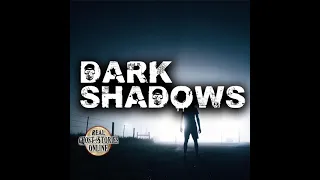 Dark Shadows | True Ghost Stories