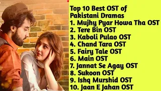 Top 10 Pakistani Drama OST Of 2023 | Drama OST Songs | jukebox | Top10 Entertainment