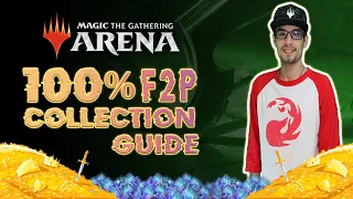 COMPLETE your COLLECTION for FREE | MTG Arena F2P Farming Guide [NEWLY UPDATED]