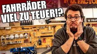 FAHRRÄDER VIEL ZU TEUER!? Warum sind die Preise für neue E-Bikes und Mountainbikes so hoch?