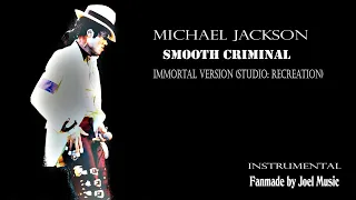 Michael Jackson - Smooth Criminal Immortal Version (Instrumental Studio: Recreation)