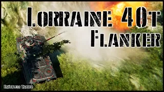 World of Tanks // Lorraine 40t // Serene Coast // Flanker