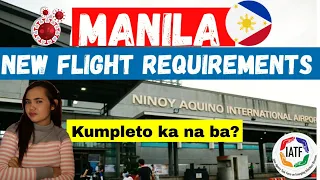 NEW & COMPLETE MANILA INTERNATIONAL FLIGHT REQUIREMENTS FOR OFWs, NON-OFWs, BALIKBAYANS & FOREIGNERS