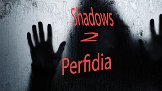 Манекены и какая то тень - Shadows 2 Perfidia