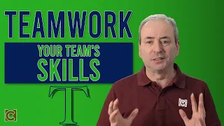 Teamwork: Your Team's Skills and Expertise