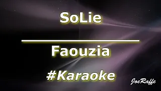 Faouzia - SoLie (Karaoke)