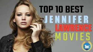 Top 10 Best Jennifer Lawrence Movies You Must Watch|Enter Movies