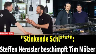 "Stinkende Schl****": Steffen Henssler beschimpft Tim Mälzer
