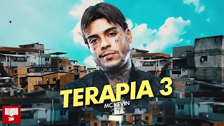 Mc Kevin - Terapia 3 (Me desculpa se um dia eu te magoei) Dj Murilo e LtNoBeat