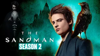 The Sandman Season 2 First Look & Possible Release Date - US News Box Official