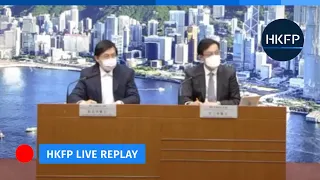 HKFP_Live: Hong Kong daily Covid-19 press briefing [English interpretation]