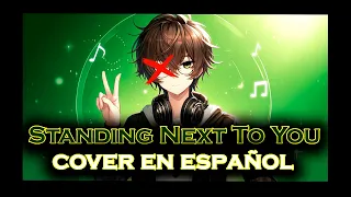 Standing Next to You - Jung Kook | COVER EN ESPAÑOL | Zero