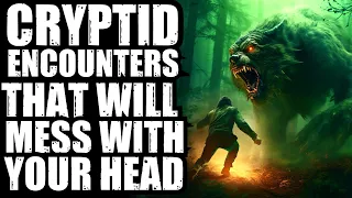 REAL CRYPTID ENCOUNTERS THAT WILL MESS WITH YOUR HEAD (3 HOURS OF TRUE SCARY CRYPTID HORROR STORIES)