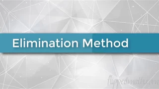 Algebra 1 - 3.5 The Elimination Method (Solving Systems of Equations)