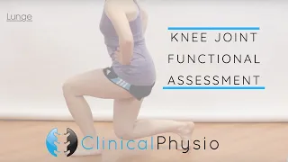 Knee Functional Tests | Clinical Physio