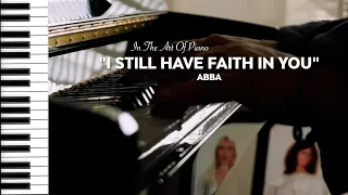 Song No.302 "I Still Have Faith In You" ｜ABBA｜ Piano Edition by Marcel Lichter Island Piano