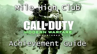 EASY Mile High Club Veteran Guide | CoD: Modern Warfare Remastered (2020)