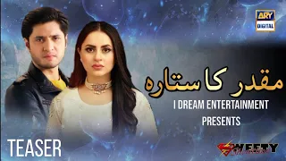 Muqaddar Ka Sitara Drama | Fatima Effendi Arez Ahmed Anayt Khan Laiba Khan | Pakistani New Drama