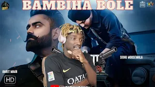 Bambiha Bole - Sidhu Moose Wala x Amrit Maan | First Time Hearing It | Reaction!!!