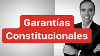 LAS GARANTÍAS CONSTITUCIONALES. Art. 18 Constitución Nacional Argentina. Derecho Constitucional