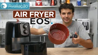 Avaliação da Air Fryer EOS Cheff Gourmet EAF42 | Harpyja