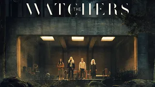 THE WATCHERS | Trailer