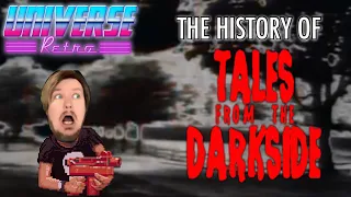 The History of Tales from the Darkside