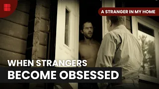 Roommate's Dark Obsession - A Stranger In My Home - S01 E03 - True Crime