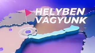 Helyben vagyunk (2024.06.06.)