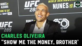 Charles Oliveira on learning English: “Show me the money, brother”