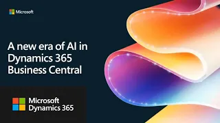 A new era of AI in Dynamics 365 Business Central