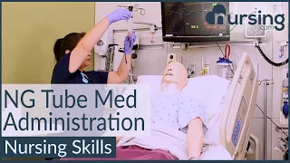 NG (Nasogastric) Tube Med Administration (Nursing Skills)