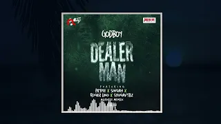 Godboy ft Rogerlino, Singah, Pryme, Shugavybz - Dealer Man_[Alexiis Reggae Edit]