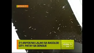 Regional TV News: Isang 31-anyos na lalaki sa Bacolod City, patay!