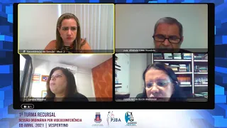 1ª Turma Recursal | Sessão Ordinária por Videoconferência | 05 Abril 2021 - Vespertino