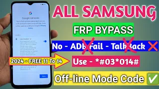 Samsung Frp Bypass 2024 Adb Enable Fail Android 11 12 13 14 || New Method - No Code *#0*# - No Tool