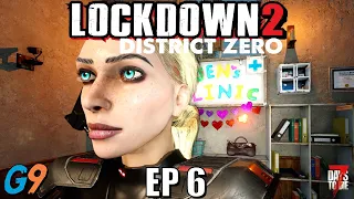 7 Days To Die - LockDown2 District Zero EP6 (I Don't Trust Robot Jen)