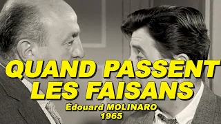 QUAND PASSENT LES FAISANS 1965 N°1/2 (Bernard BLIER, Jean LEFÈBVRE)