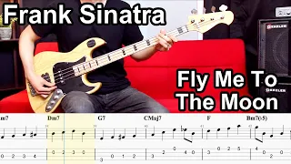 Frank Sinatra - Fly Me To The Moon // BASS COVER + Play-Along Tabs