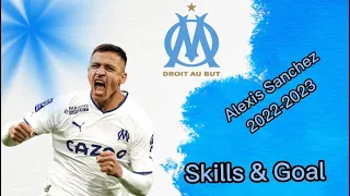 Alexis Sanchez , best 2022-2023 skills and goals