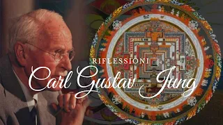 CARL GUSTAV JUNG | RIFLESSIONI