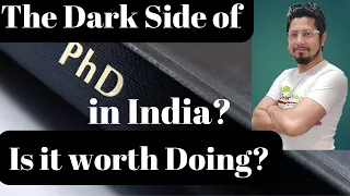 The dark side of phd in India