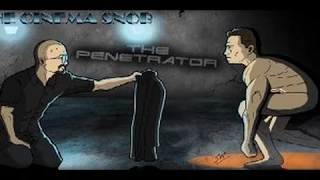 The Penetrator - The Cinema Snob