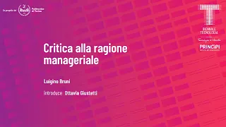 Critica alla ragione manageriale | Luigino Bruni, Ottavia Giustetti