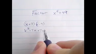 Factor x^2+49