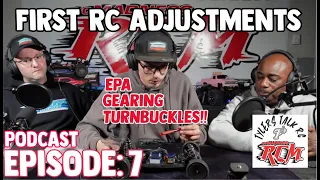 Tylers Talk RC Episode 7: What to Look at For on a New RC Build or Used Car (What Adjustments)